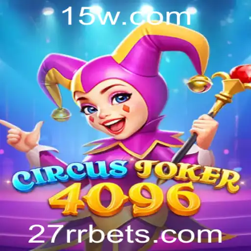 Descubra o Fascinante Mundo de CircusJoker4096: O Jogo que Transforma Entretenimento e Estratégia
